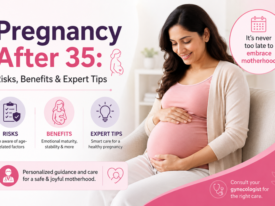 Pregnancy After 35: Risks, Benefits & Expert Tips